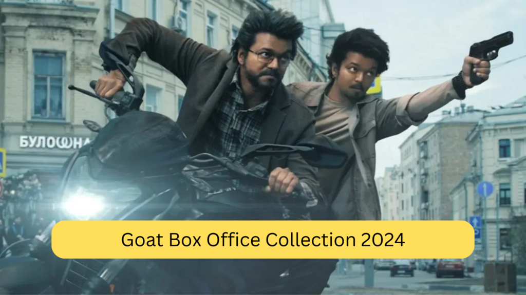 Goat Box Office Collection 2024